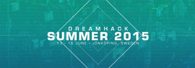 Dreamhack Summer 2015