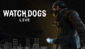 Watch Dogs LIVE gameplay videos