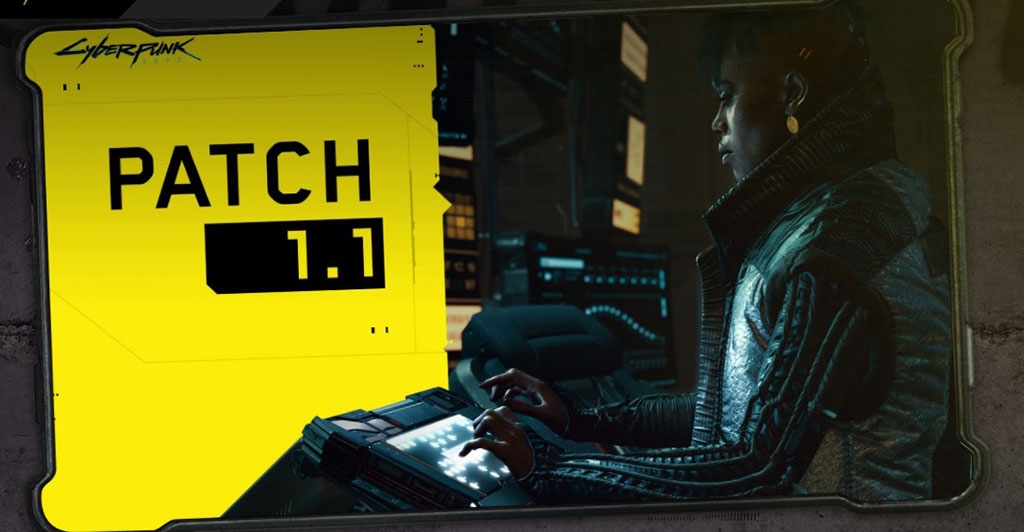 Cyberpunk 2077: Patch 1.1